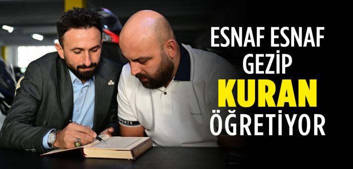 "Esnafım Elimde Kur'an'ım" Projesiyle Esnaf İş Yerinde Kur'an-I Kerim Okumayı Öğreniyor